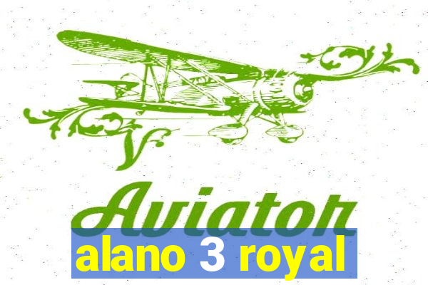 alano 3 royal